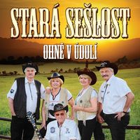 Stará Sešlost - Ohně v údolí